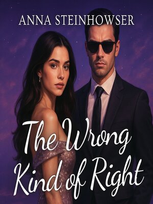 cover image of The Wrong Kind of Right